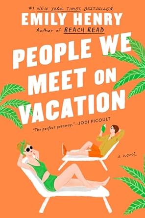 Book cover: People We Meet on Vacation by Emily Henry